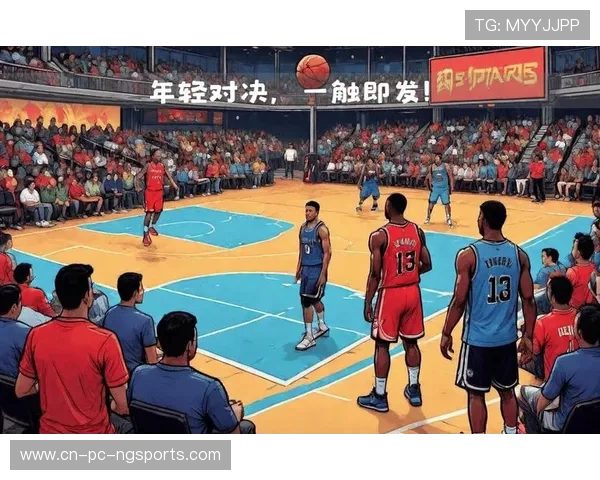 火箭主场迎战马刺年轻阵容激烈对决掀起新赛季焦点之战